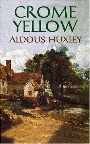 Picture Of Crome Yellow Aldoux Huxley